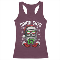 Funny Christmas Santa Says 67 Racerback Tank Top Six Seven Meme Gen Alpha Xmas Gag Gift - Wonder Print Shop