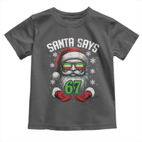 Funny Christmas Santa Says 67 Toddler T Shirt Six Seven Meme Gen Alpha Xmas Gag Gift - Wonder Print Shop