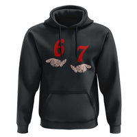 Funny 67 Six Seven Meme Hands Gesture Alpha Slang Hoodie - Wonder Print Shop