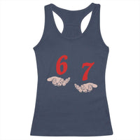 Funny 67 Six Seven Meme Hands Gesture Alpha Slang Racerback Tank Top - Wonder Print Shop