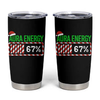Funny Aura Energy 67 Christmas Tumbler Cup Aura Farming Six Seven Meme Gen Alpha Slang - Wonder Print Shop
