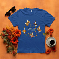 Just A Thankful Goose T Shirt Funny Goose Turkey Thanksgiving Fall Season - Wonder Print Shop