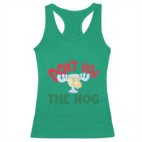 Funny Dont Hog The Nog Christmas Movie Racerback Tank Top Xmas Vacation Eggnog Moose - Wonder Print Shop