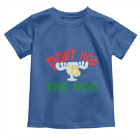 Funny Dont Hog The Nog Christmas Movie Toddler T Shirt Xmas Vacation Eggnog Moose - Wonder Print Shop