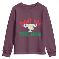 Funny Dont Hog The Nog Christmas Movie Youth Sweatshirt Xmas Vacation Eggnog Moose - Wonder Print Shop