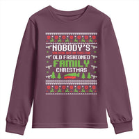 Funny Christmas Vacation Movie Youth Sweatshirt Nobodys Walking Out On This Fun Old Fashioned Family Christmas - Wonder Print Shop