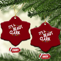 Funny Xmas Movie Its A Beaut Clark Ceramic Ornament Christmas Vacation Holiday Lights - Wonder Print Shop