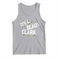 Funny Xmas Movie Its A Beaut Clark Tank Top Christmas Vacation Holiday Lights - Wonder Print Shop