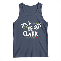 Funny Xmas Movie Its A Beaut Clark Tank Top Christmas Vacation Holiday Lights - Wonder Print Shop