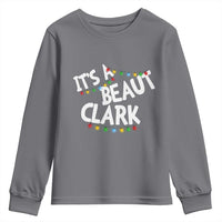 Funny Xmas Movie Its A Beaut Clark Youth Sweatshirt Christmas Vacation Holiday Lights - Wonder Print Shop