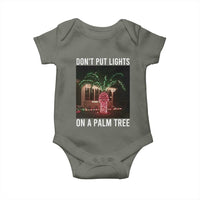Funny Christmas Dont Put Lights On A Palm Tree Baby Onesie Xmas Lights Palm Tree Meme - Wonder Print Shop