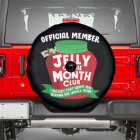 Funny Christmas Vacation Movie Spare Tire Cover Official Member Jelly Of The Month Club - Wonder Print Shop