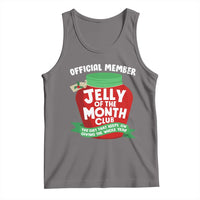 Funny Christmas Vacation Movie Tank Top Official Member Jelly Of The Month Club - Wonder Print Shop
