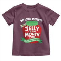 Funny Christmas Vacation Movie Toddler T Shirt Official Member Jelly Of The Month Club - Wonder Print Shop