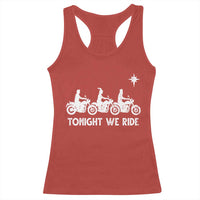 Funny Christmas Christian Biker Racerback Tank Top Tonight We Ride Three Wise Men Faith Xmas Motorbikes - Wonder Print Shop