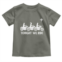 Funny Christmas Christian Biker Toddler T Shirt Tonight We Ride Three Wise Men Faith Xmas Motorbikes - Wonder Print Shop