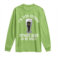 Funny Irish Stout Drinking Long Sleeve Shirt I Am Into Fitness Fitting Beer In My Belly