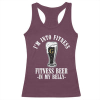 Funny Irish Stout Drinking Racerback Tank Top I Am Into Fitness Fitting Beer In My Belly