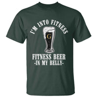 Funny Irish Stout Drinking T Shirt I Am Into Fitness Fitting Beer In My Belly