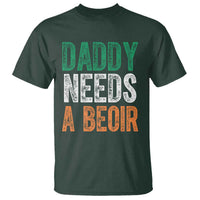 Funny Irish Beer Drinking T Shirt Daddy Needs A Beoir Fathers Day