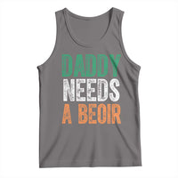 Funny Irish Beer Drinking Tank Top Daddy Needs A Beoir Fathers Day