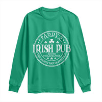 Funny Paddys Irish Pub Long Sleeve Shirt The Worst Bar In America St Patricks Day Beer Drinking