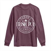 Funny Paddys Irish Pub Long Sleeve Shirt The Worst Bar In America St Patricks Day Beer Drinking