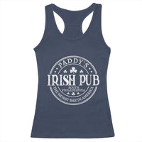 Funny Paddys Irish Pub Racerback Tank Top The Worst Bar In America St Patricks Day Beer Drinking