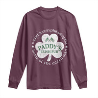 Funny Paddys Irish Pub Long Sleeve Shirt Worst Bar In Philadelphia St Patricks Day Beer Drinking