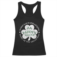 Funny Paddys Irish Pub Racerback Tank Top Worst Bar In Philadelphia St Patricks Day Beer Drinking