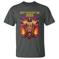 Dont Gaslight Me Jesus T Shirt Princess Cat Donut Meme Faith Humor