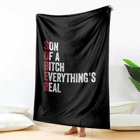 Sobriety Anniversary Throw Blanket Sober Son Of A Bitch Everythings Real AA NA