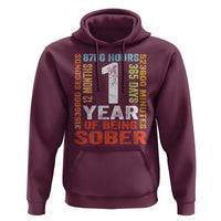 1 Year Of Being Sober Hoodie 1 Year Sobriety Anniversary Addiction Recovery