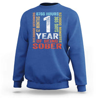 1 Year Of Being Sober Sweatshirt 1 Year Sobriety Anniversary Addiction Recovery