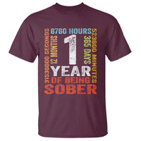 1 Year Of Being Sober T Shirt 1 Year Sobriety Anniversary Addiction Recovery