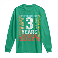 3 Years Of Being Sober Long Sleeve Shirt 3 Years Sobriety Anniversary Addiction Recovery