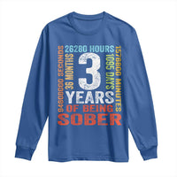 3 Years Of Being Sober Long Sleeve Shirt 3 Years Sobriety Anniversary Addiction Recovery
