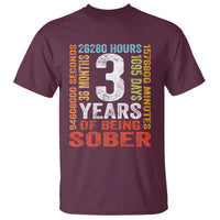 3 Years Of Being Sober T Shirt 3 Years Sobriety Anniversary Addiction Recovery