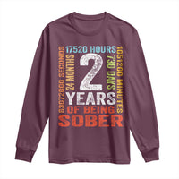 2 Years Of Being Sober Long Sleeve Shirt 2 Years Sobriety Anniversary Addiction Recovery