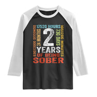 2 Years Of Being Sober Raglan Shirt 2 Years Sobriety Anniversary Addiction Recovery