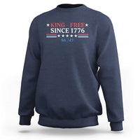 Funny King Free Since 1776 8647 Sweatshirt