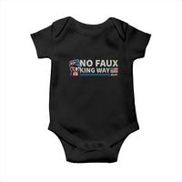 Funny No Faux King Way 8647 Baby Onesie Vintage American Flag