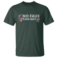 Funny No Faux King Way 8647 T Shirt Vintage American Flag