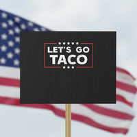Funny Let's Go Taco Protest Sign Vintage Star Stripes - Wonder Print Shop