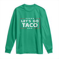 Funny Let's Go Taco Long Sleeve Shirt Vintage Star Stripes