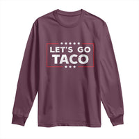 Funny Let's Go Taco Long Sleeve Shirt Vintage Star Stripes