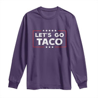 Funny Let's Go Taco Long Sleeve Shirt Vintage Star Stripes