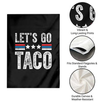 Funny Let's Go Taco Always Chickens Out Garden Flag Vintage Star Stripes - Wonder Print Shop