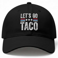 Funny Let's Go Taco Always Chickens Out Baseball Cap Vintage Star Stripes