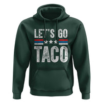 Funny Let's Go Taco Always Chickens Out Hoodie Vintage Star Stripes